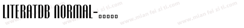 LiteratDB Normal字体转换